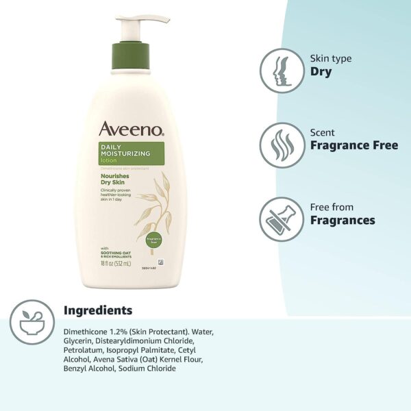 Aveeno Daily Moisturizer, Body Lotion, For Dry Skin, Prebiotic Oat Fragrance Free, 18 fl. oz, Pack of 1 - Image 10