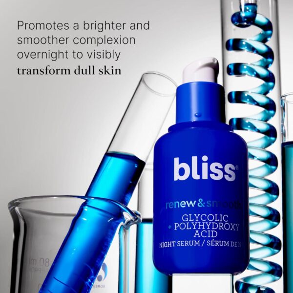 Bliss Renew and Smooth Glycolic Acid Night Skincare Face Serum | AHA Resurfacing Treatment for Smoother, Brighter Skin | Gentle Exfoliating Blend with Polyhydroxy Acids | Vegan and Cruelty-Free | 1 Fl Oz - Image 8